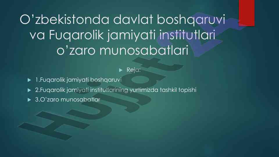Davlat boshqaruvi va fuqarolik jamiyati institutlari