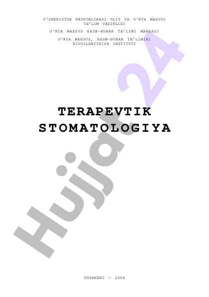 Terapevtik stomatologiya hozirgi zamonda rivojlantirish