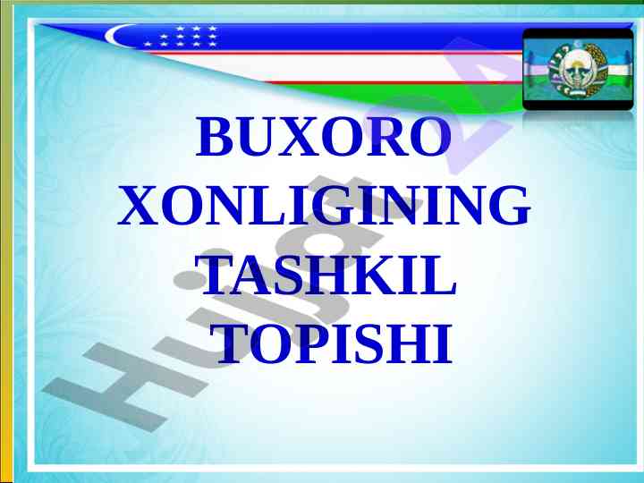Buxoro xonligining tashkil topishi tarixi