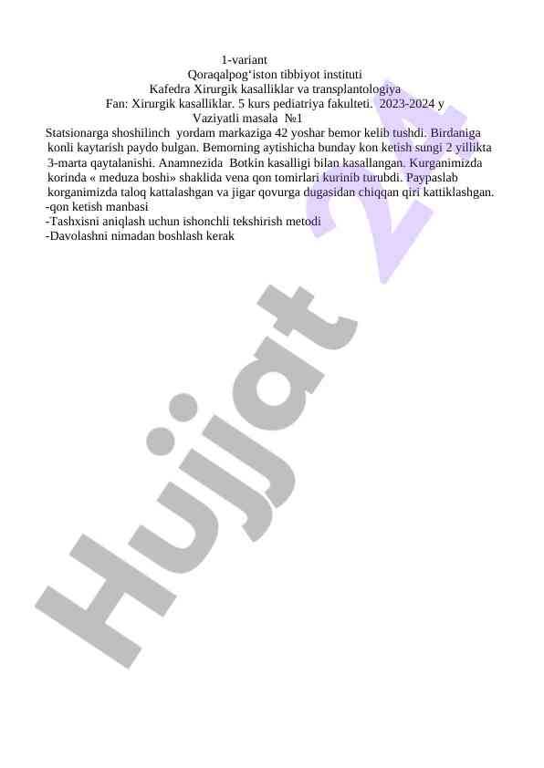 Kurs ishlari: xirurgik kasalliklar va transplantologiya