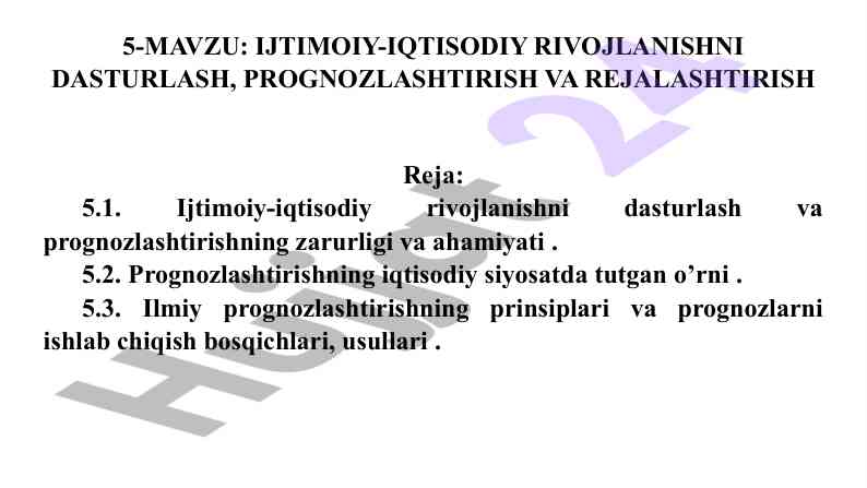 Ijtimoiy-iqtisodiy rivojlanishni dasturlash va prognozlashtirish