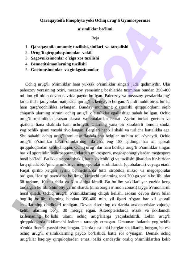 Ochiq urug’li o’simliklar tahlili va tasnifi
