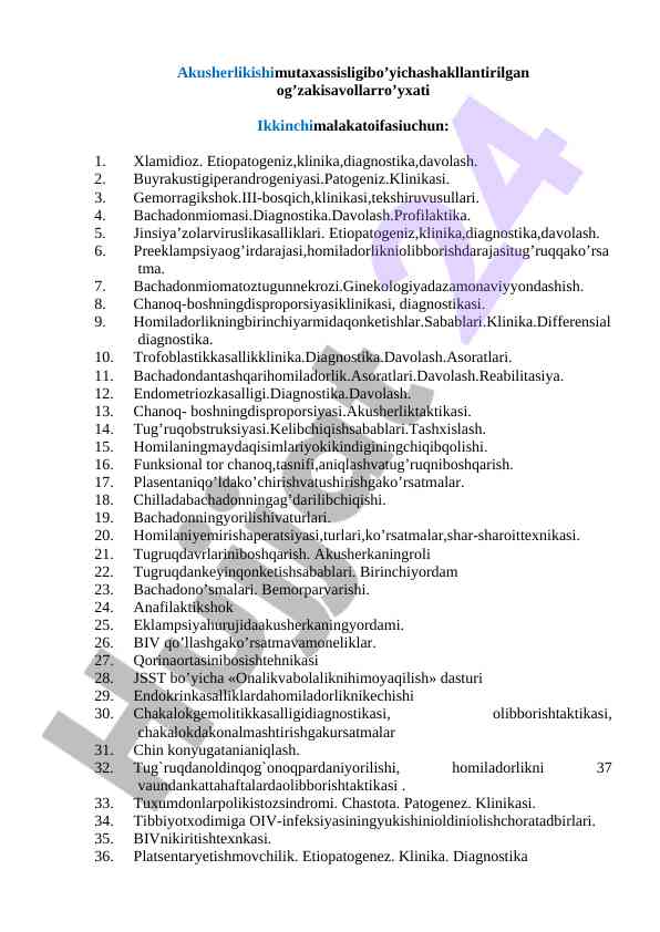 Akusherlik mutaxassisligi bo’yicha savollar ro’yxati