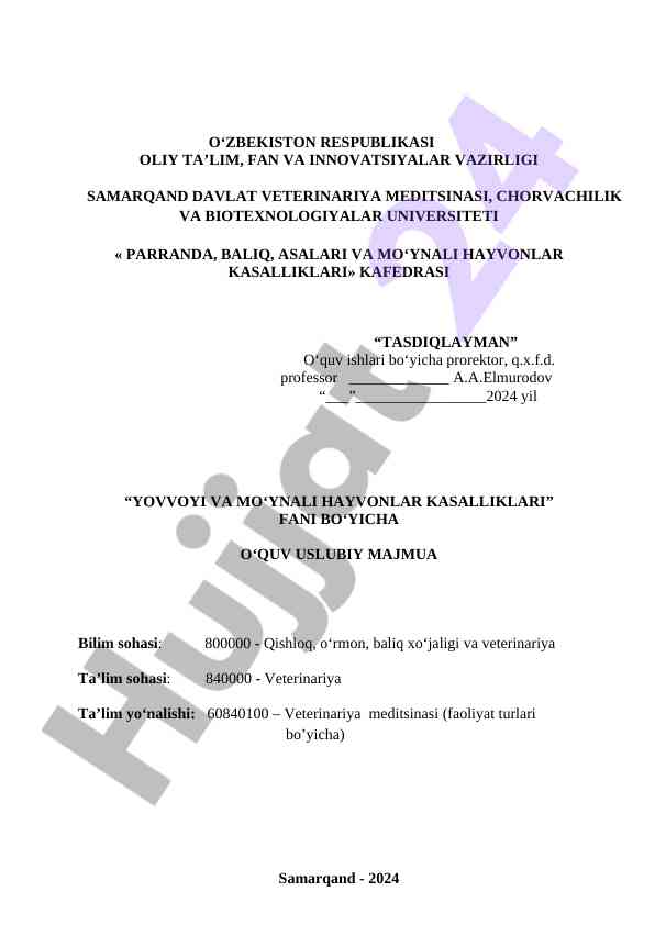 Yovvoy hayvonlar kasalliklari o‘quv uslubiy majmua