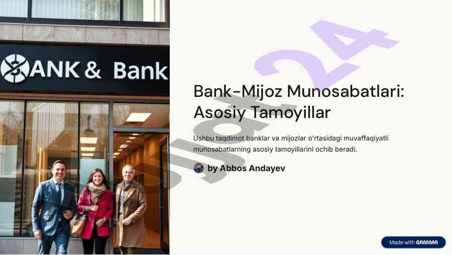 Asosiy tamoyillar bank-mijoz munosabatlari