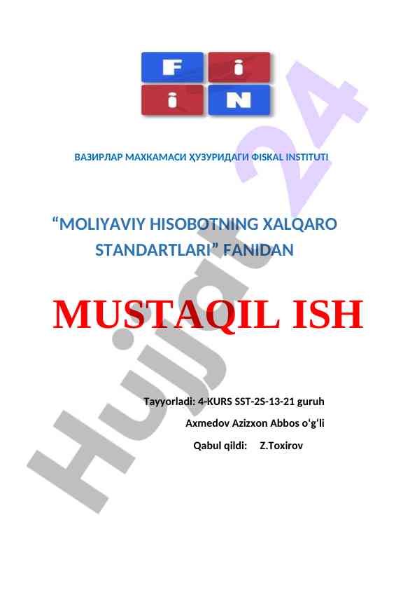 Moliyaviy hisobotlarga kirish va ularning mazmuni