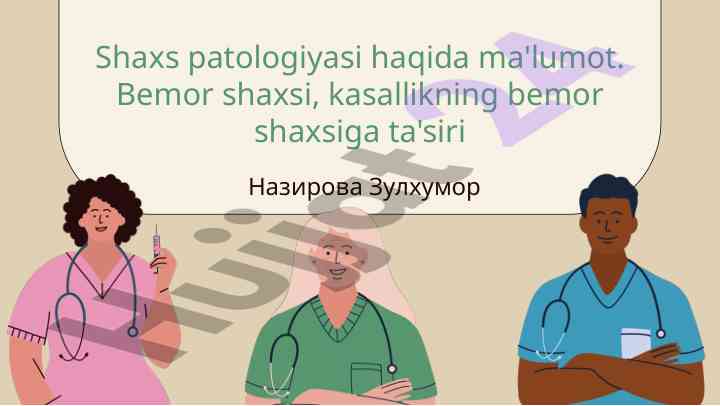 Shaxs patologiyasi va bemor shaxsining ta'siri