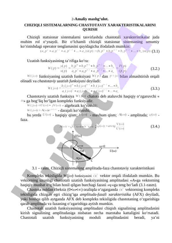 Chiziqli sistemalarning chastotaviy xarakteristikalarini qurish