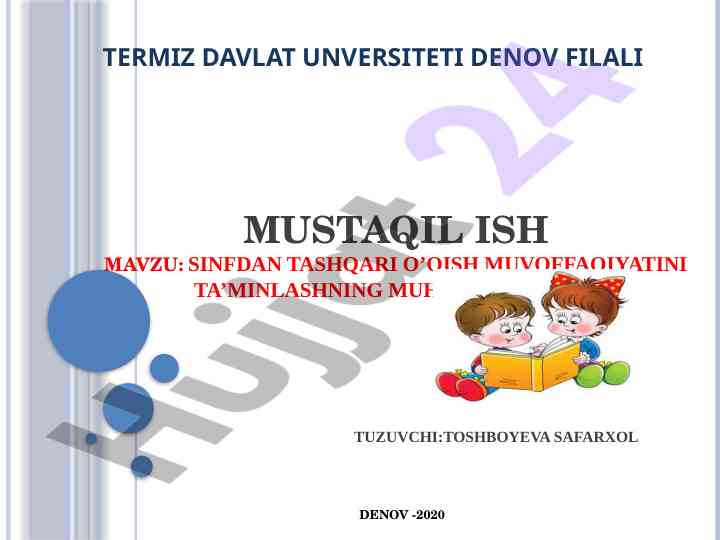 Sinfdan tashqari o‘qishning muhim shartlari