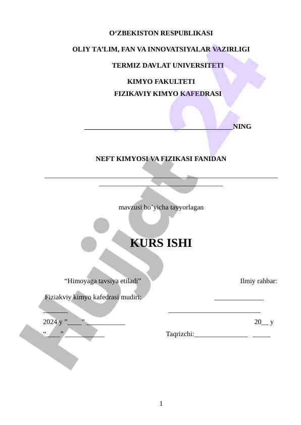 Kurs ishida neft kimyosi va fizikasi mavzusi