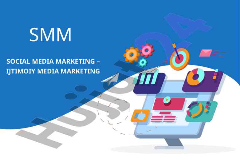 Ijtimoiy media marketing tushunchalari va afzalliklari