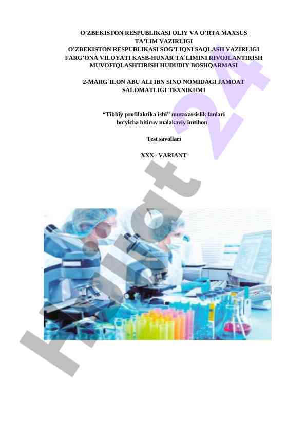 Tibbiy profilaktika ishiga oid test savollari