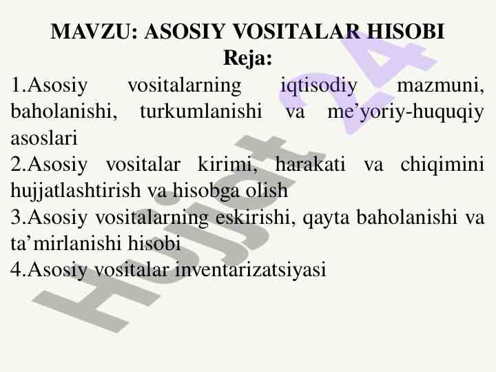 Asosiy vositalar hisobi mavzusi