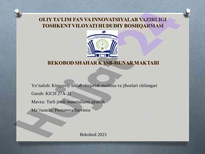 Turli jinsli materiallarni ajratish usullari