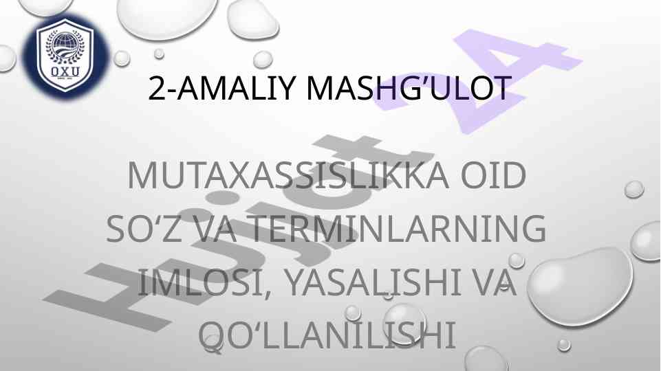 Mutaҳassislikka oid so‘z va terminlarning imlosi