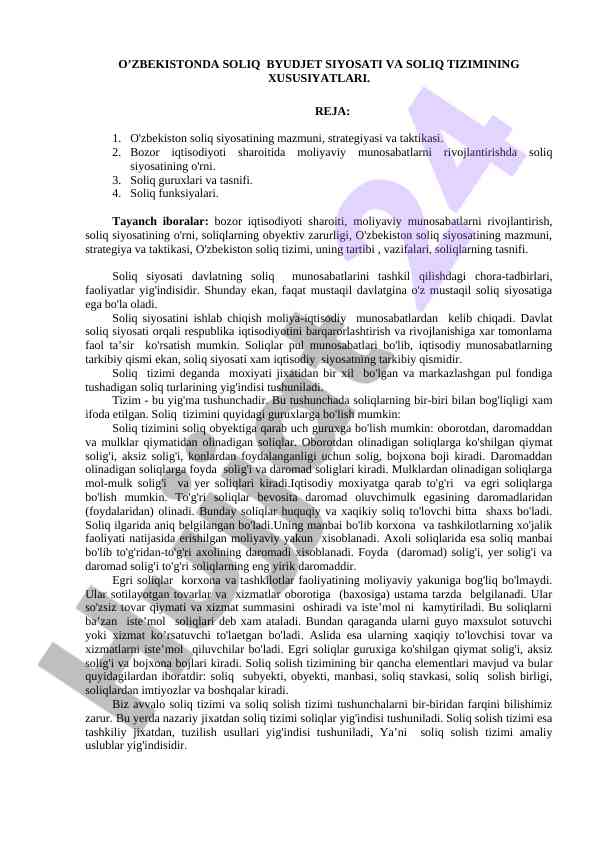 O'zbekistonda soliq byudjet siyosati va tizimining xususiyatlari