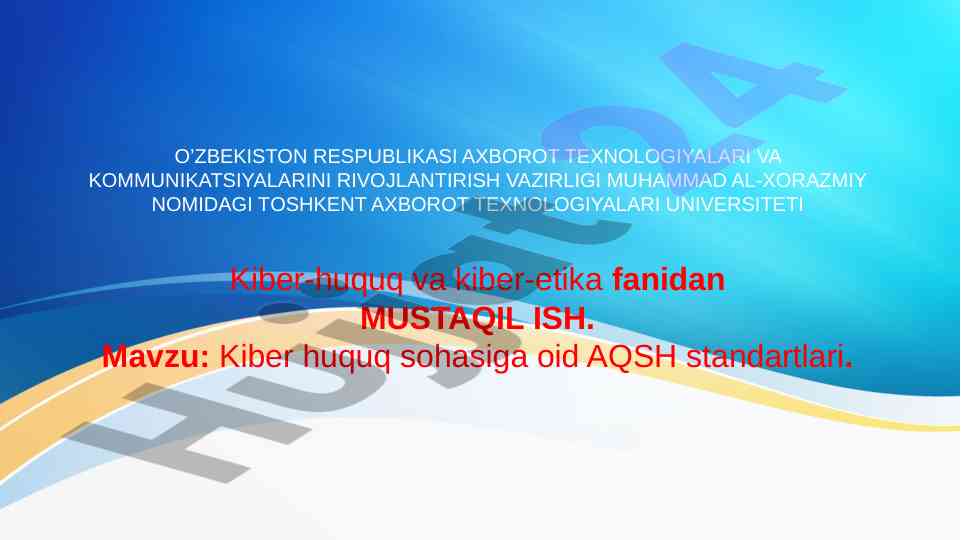 Kiber huquq sohasiga oid aqsh standartlari