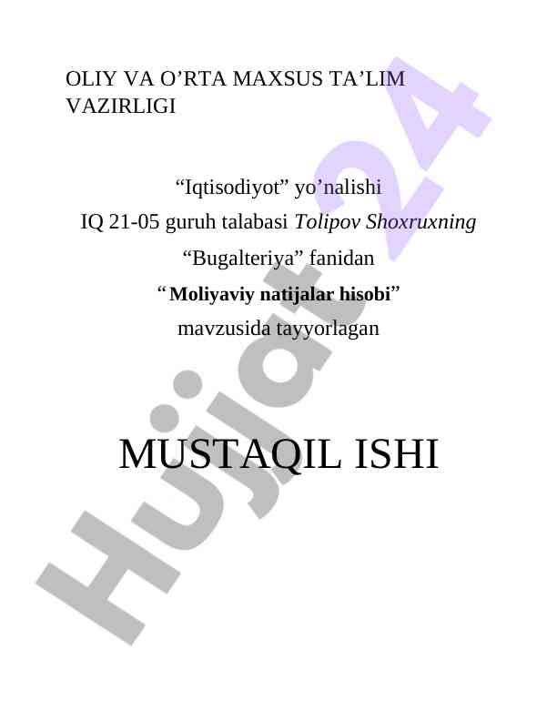 Moliyaviy natijalar hisobi tahlili va xisobotlari