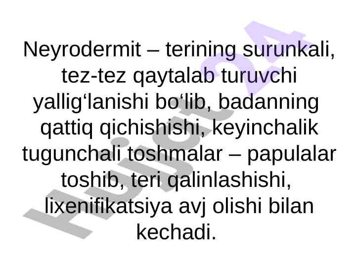 Neyrodermit: teri yallig‘lanishi va belgilari
