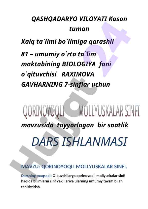 Qorinoyoqli mollyuskalar sinfi dars ishlanmasi