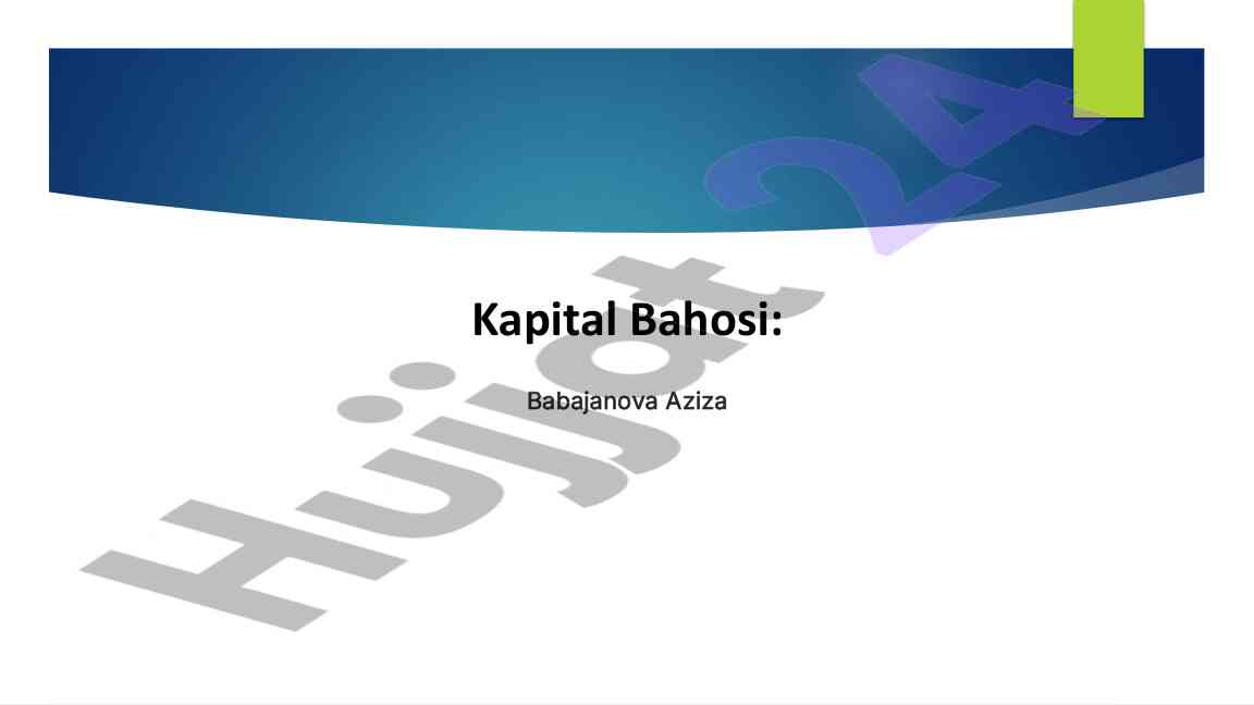 Kapital bahosini hisoblash usullari va ta'siri