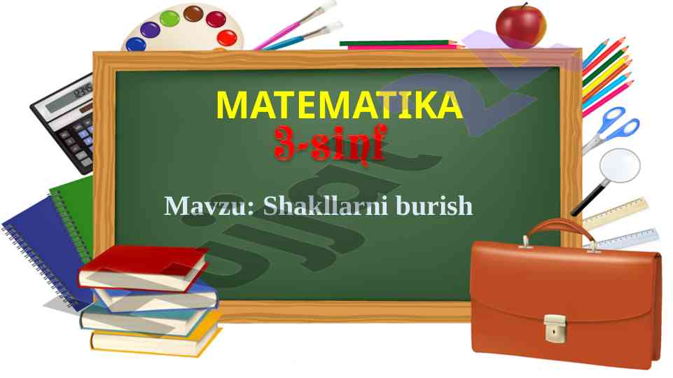 Matematika shakllarni burish masalalari