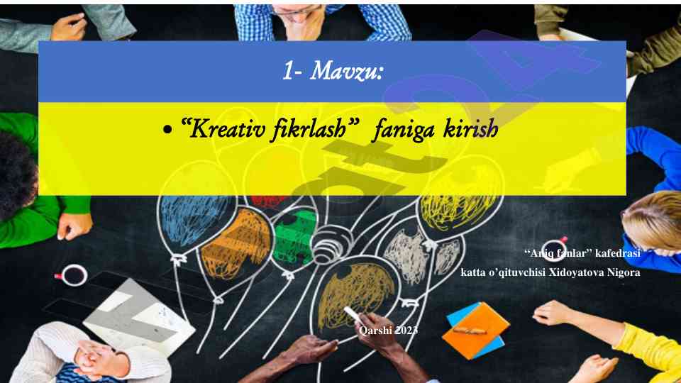 Kreativ fikrlash faniga kirish dars ishlanmasi