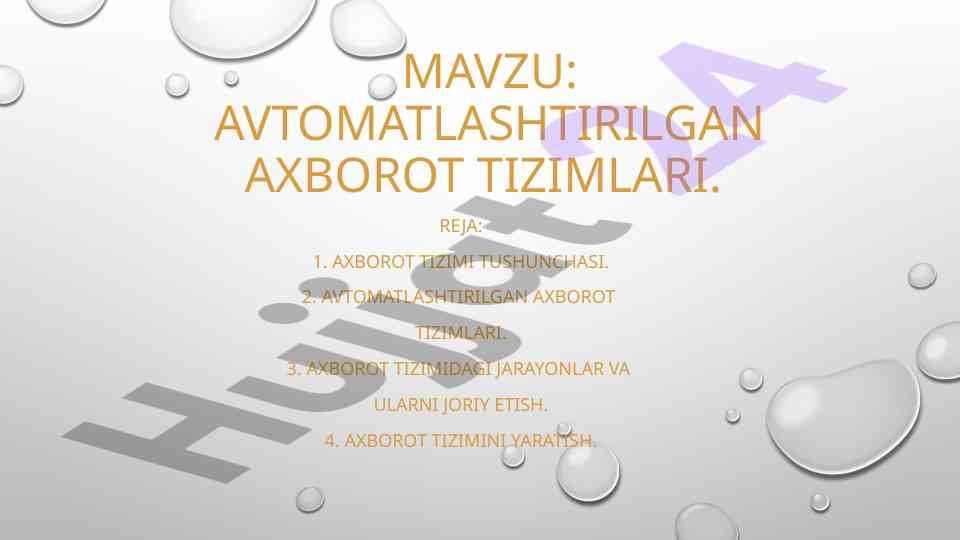 Avtomatlashtirilgan axborot tizimlari tushunchasi