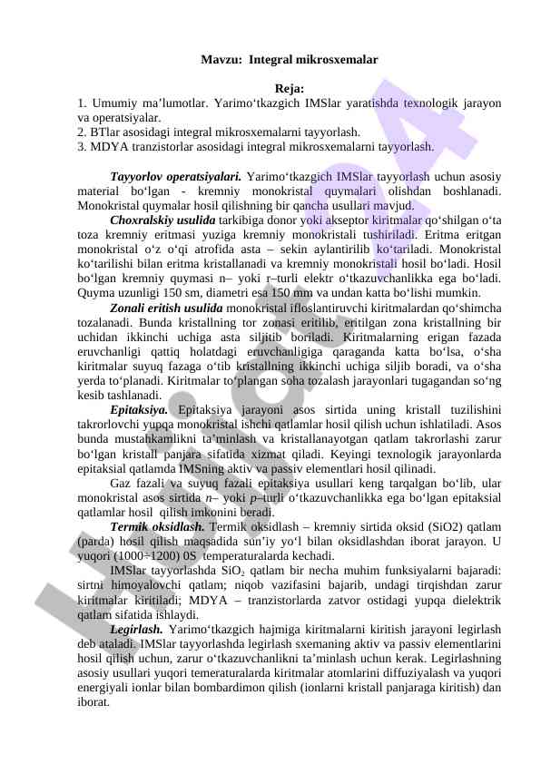 Integral mikrosxemalar va ularning tayyorlanishi