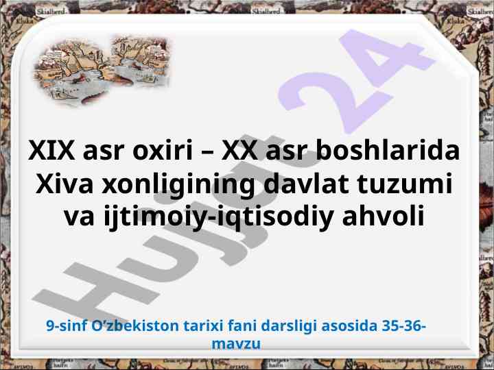 Xiva Xonligi Davlat Tuzumi Va Ijtimoiy Ahvoli