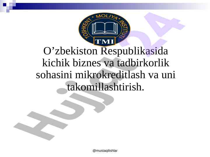 Kichik biznes va tadbirkorlikda mikrokreditlash jarayoni