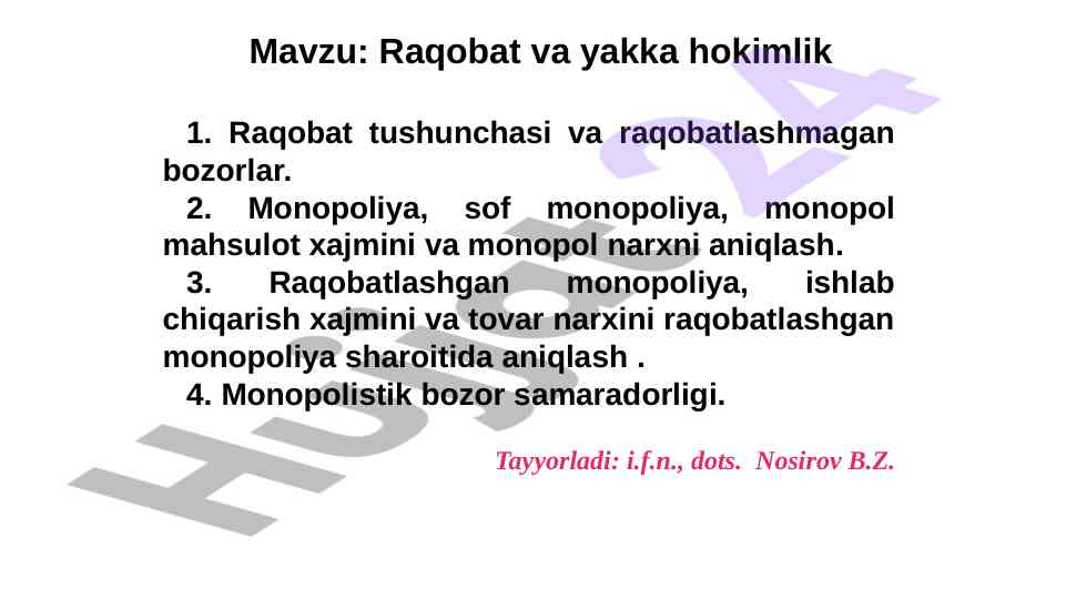 Raqobat va yakka hokimlik tushunchalari