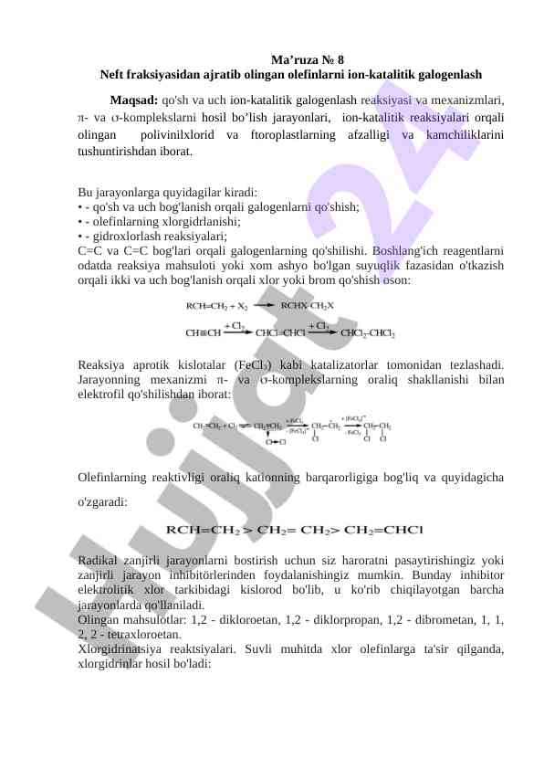 Ion-katalitik galogenlash reaksiyalari haqida ma'ruza