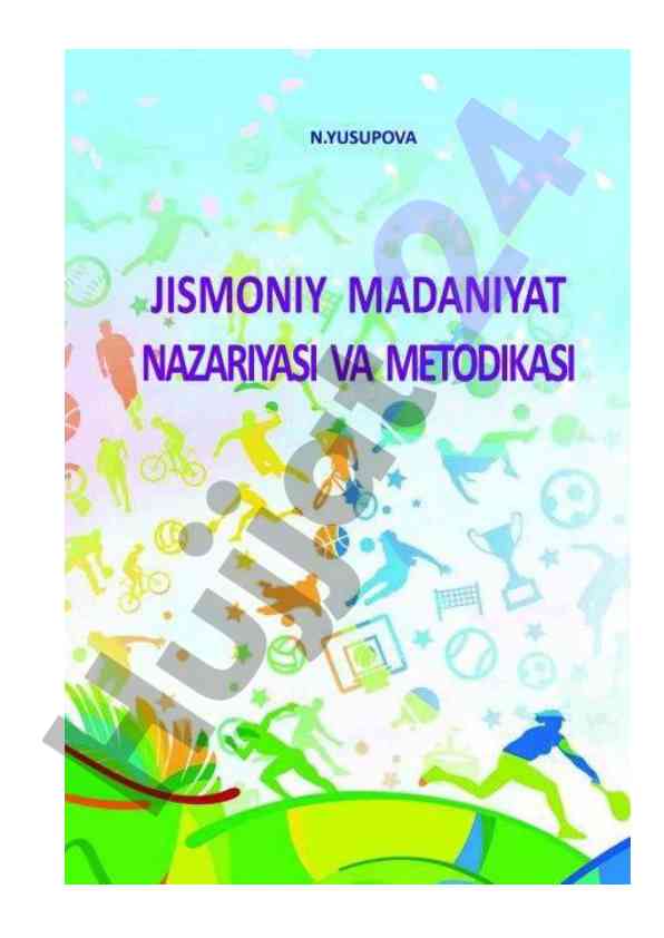 Jismoniy madaniyat nazariyasi va metodikasi o‘quv qo‘llanma