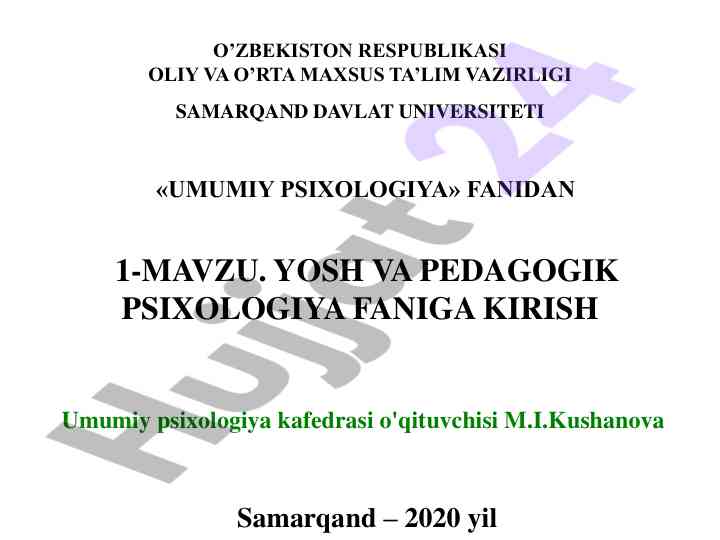 Yosh va pedagogik psixologiya faniga kirish