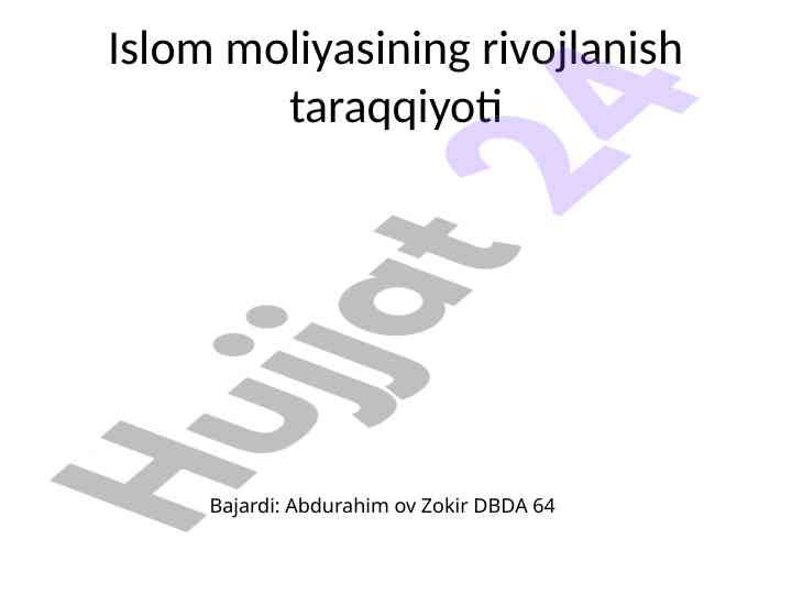 Islom moliyasining rivojlanishi va taraqqiyoti