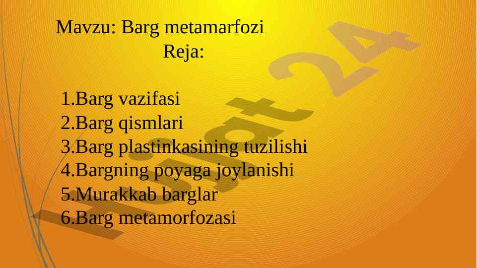 Barg metamarfozi va uning qismlari