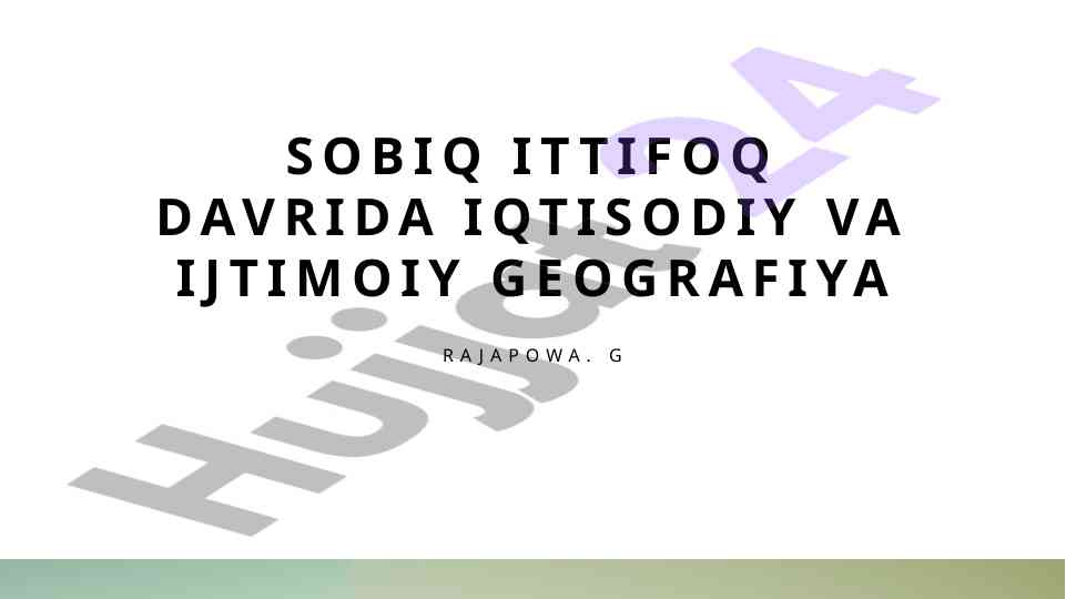 Sovet ittifoqida iqtisodiy geografiya asoslari