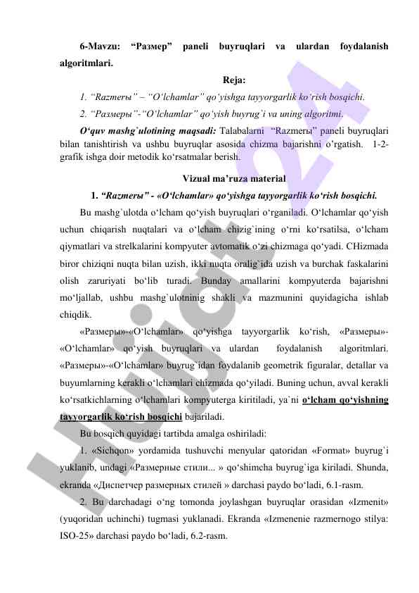 O‘lchamlarni qo‘yishga tayyorlash bo‘yicha dars