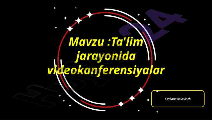 Videokanferensiyalarni ta'lim jarayonida tashkil etish