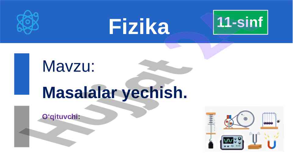 Fizika masalalarini yechish bo‘yicha topshiriqlar