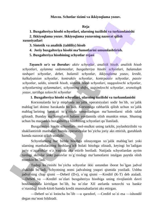 Buxgalteriya hisobi schyotlari tizimi va yozuvlar