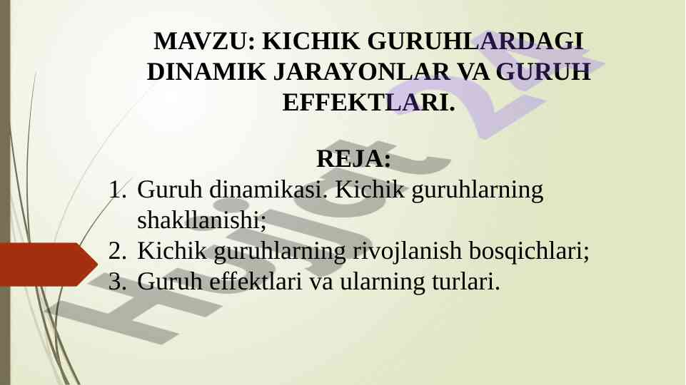 Kichik guruhlar dinamikasi va guruh effektlari