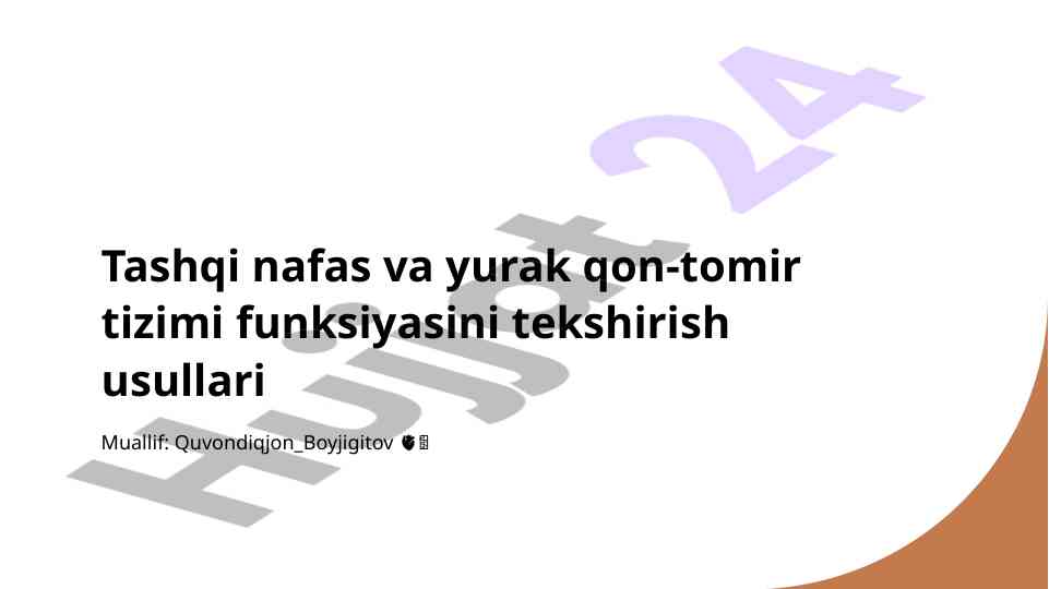 Tashqi nafas va yurak qon-tomir tizimi funksiyalari