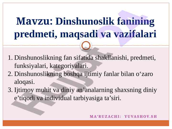 Dinshunoslik fanining o‘rganish asoslari