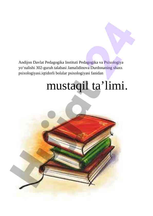 Shaxs psixologiyasi va iqtidorli bolalar psixologiyasi