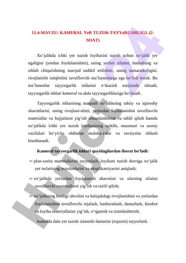 Kameral yer tuzish tayyorlgarligi jarayoni