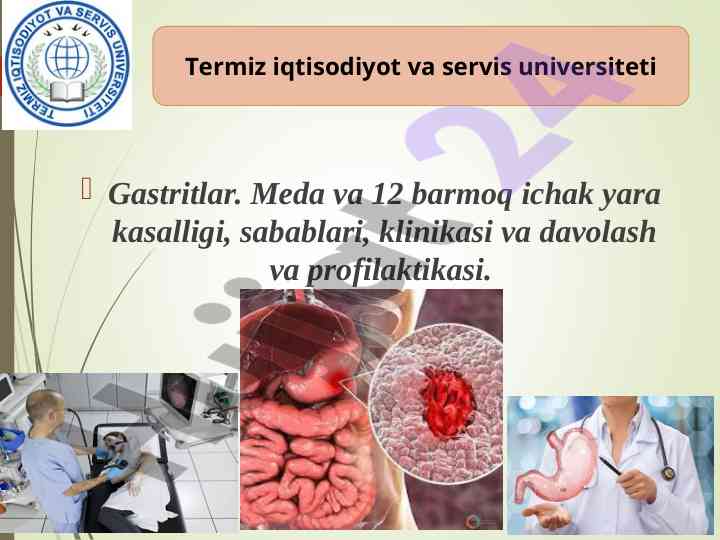 Gastritlar va 12 barmoq ichak yara kasalligi