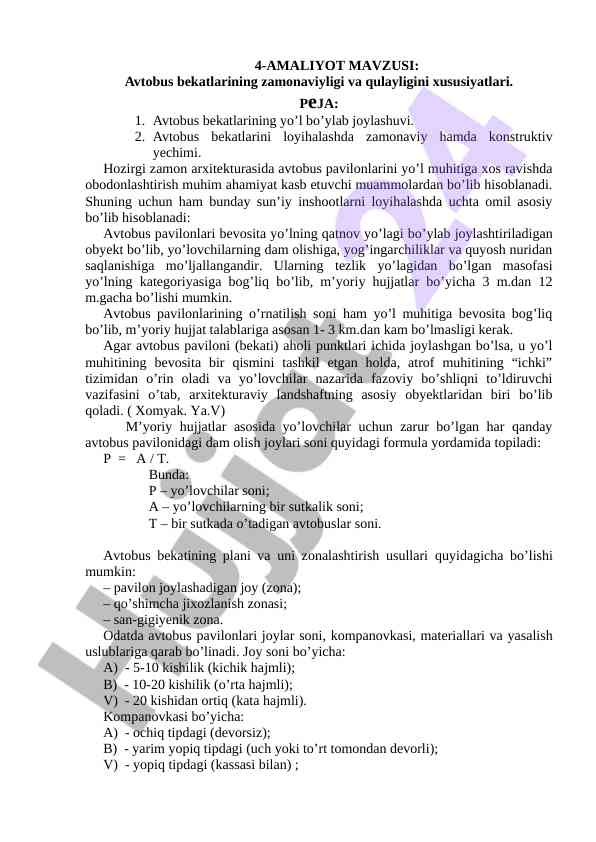 Avtobus bekatlarining zamonaviyligi va qulayligi