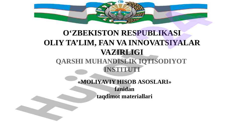 Moliya hisob asoslari taqdimot materiallari